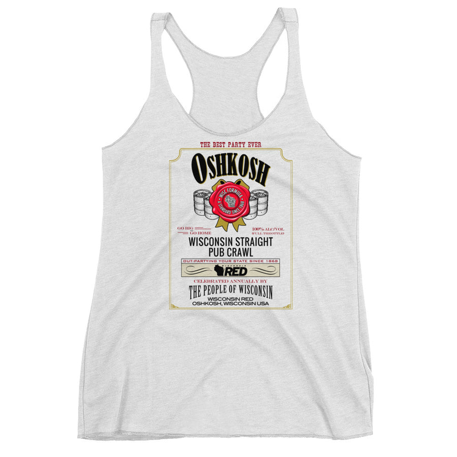 Oshkosh: Pub Crawl - Straight Good Times Racerback