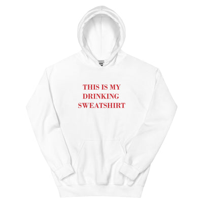 BNB: This is My Drinking Sweatshirt Hoodie