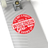 Wisconsin Girls ARE The Party Sticker