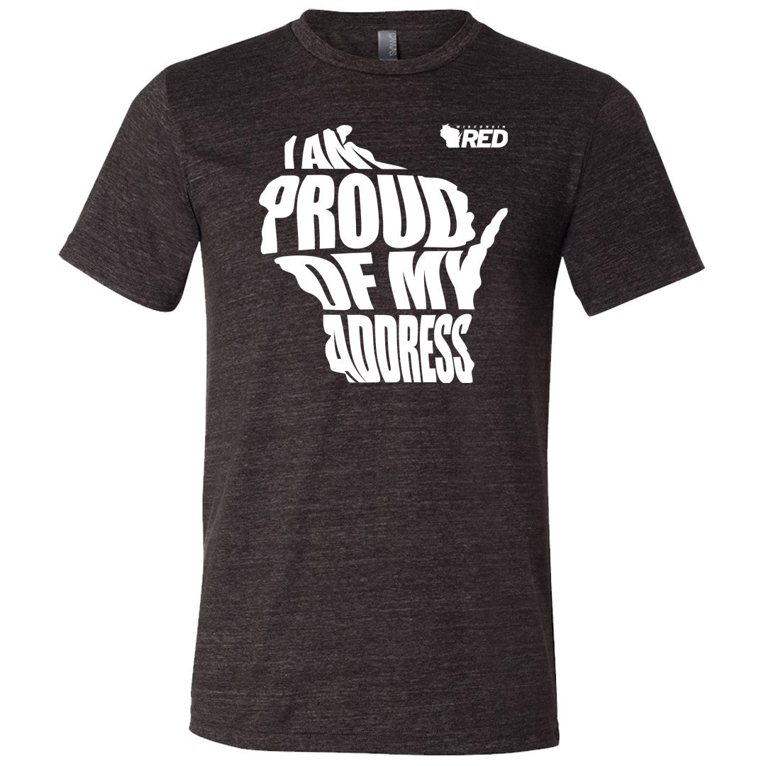 Proud of My Address T-Shirt