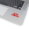 Bump Around Kiss-Cut Sticker