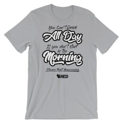 Stevens Point: Homecoming - Start in the Morning T-Shirt