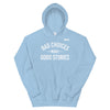 Bad Choices Make Good Stories Hoodie