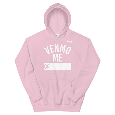 Venmo Me Hoodie