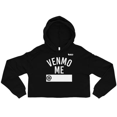 Venmo Me Crop Hoodie