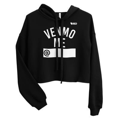 Venmo Me Crop Hoodie